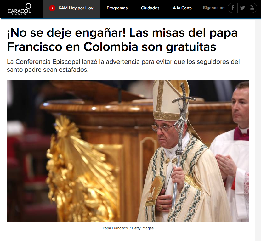 ¡No se deje engañar! Las misas del papa Francisco en Colombia son gratuitas