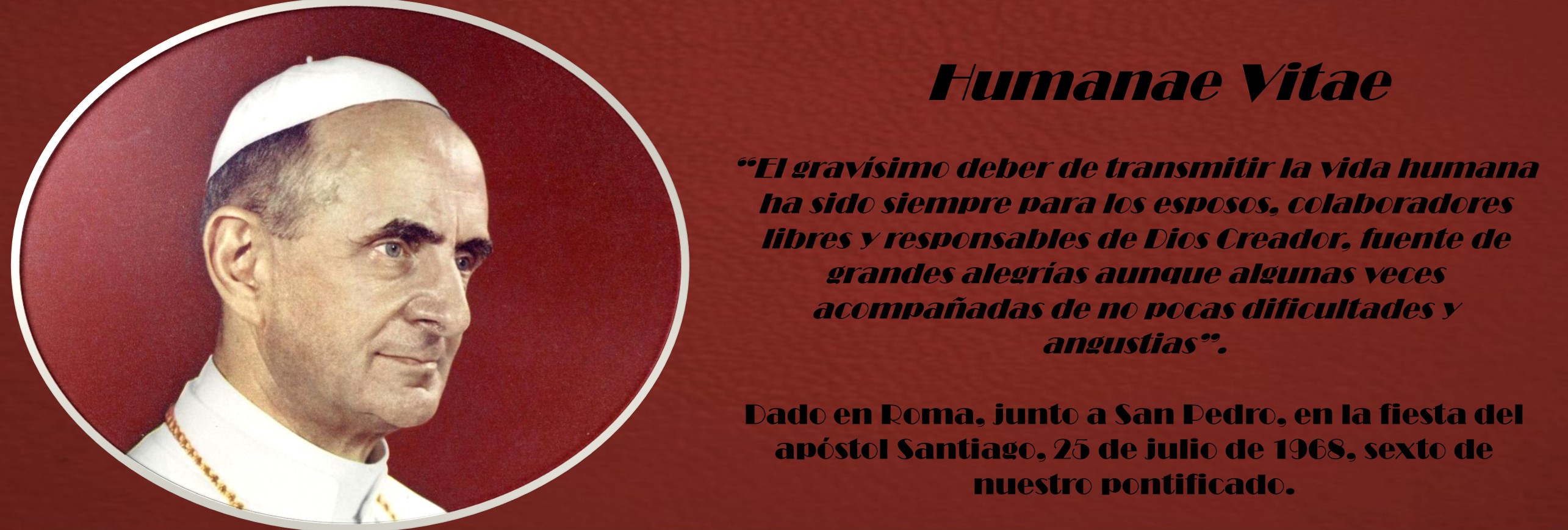 Cincuenta años de Humanae Vitae