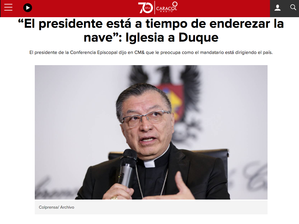 “El presidente está a tiempo de enderezar la nave”: Iglesia a Duque