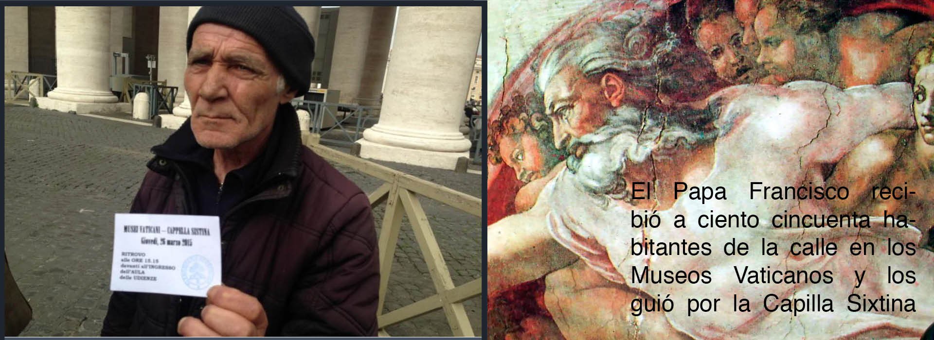 El Papa en persona recibió a los "Sin techo" de Roma, saludó uno a uno y les mostró los Museos Vaticanos