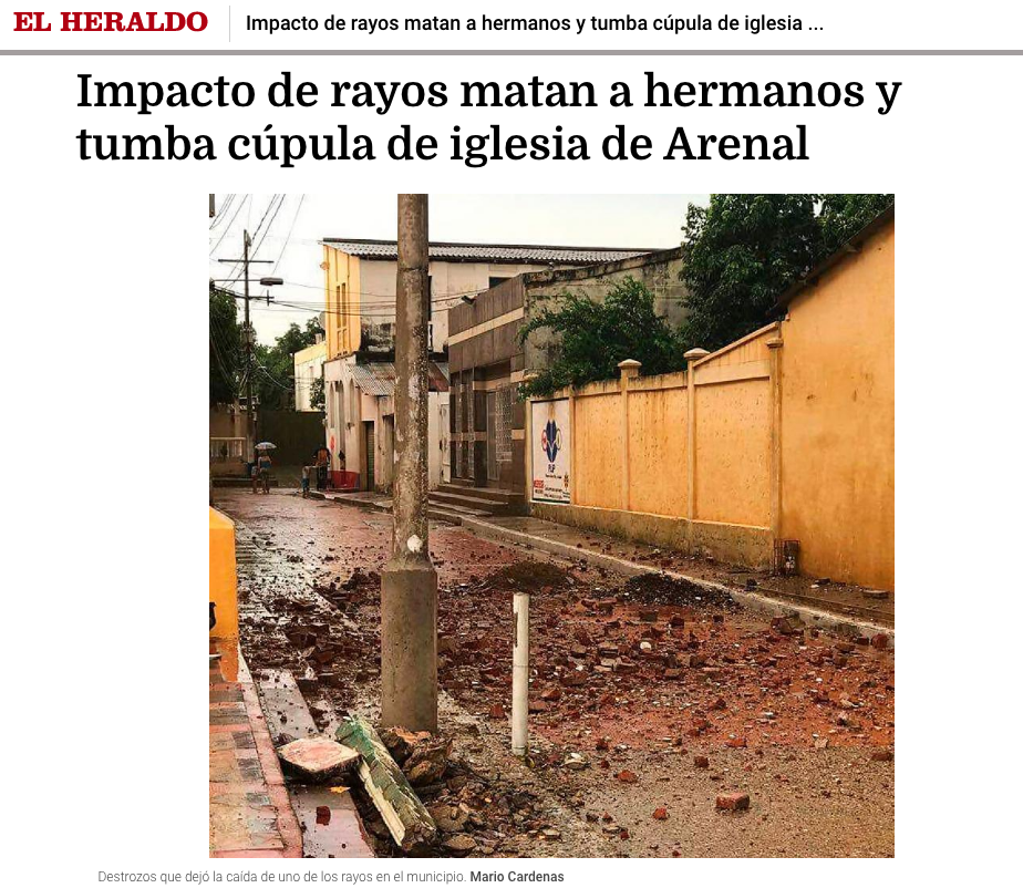 Impacto de rayos matan a hermanos y tumba cúpula de iglesia de Arenal