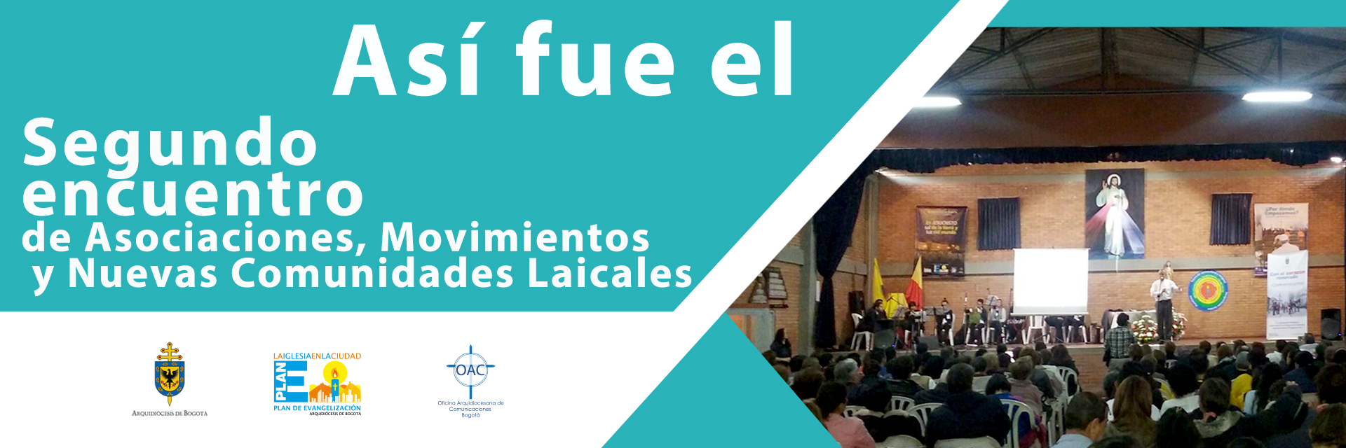 Segundo Encuentro Arquidiocesano de Movimientos y Asociaciones Laicales