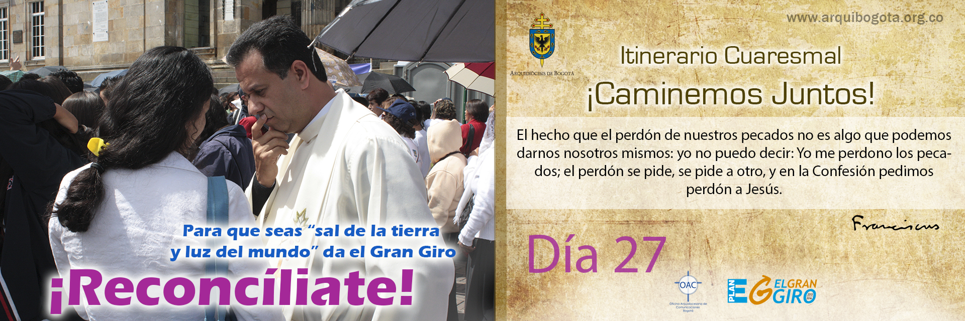 ¡Reconcíliate!Itinerario Cuaresmal - ¡Caminemos Juntos! Día 27