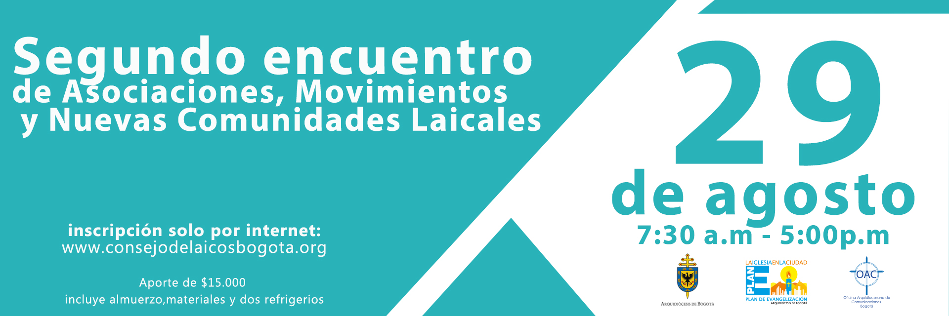 Segundo Encuentro de Asociaciones, Movimientos y Nuevas Comunidades Laicales de la Arquidiócesis de Bogotá