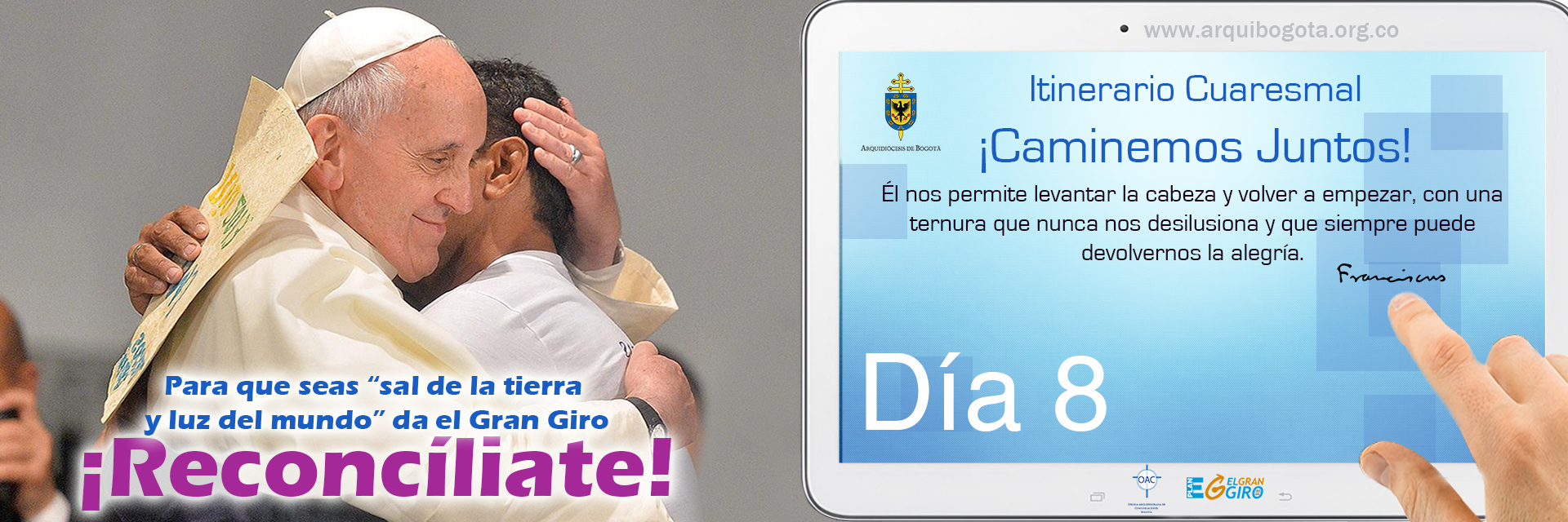 ¡Reconcíliate!Itinerario Cuaresmal - ¡Caminemos Juntos! Día 8