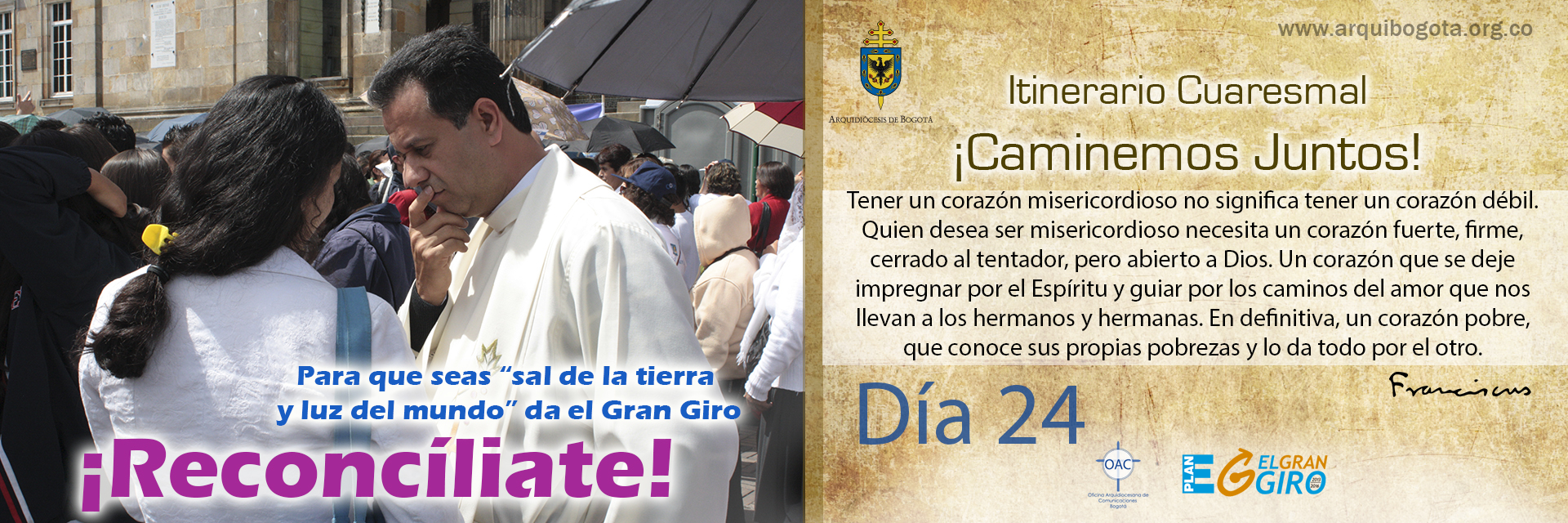 ¡Reconcíliate!Itinerario Cuaresmal - ¡Caminemos Juntos! Día 24