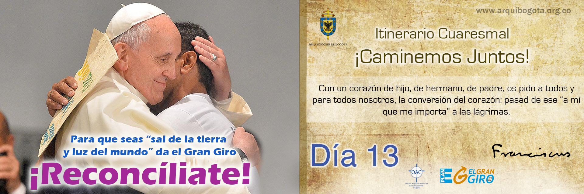 ¡Reconcíliate!Itinerario Cuaresmal - ¡Caminemos Juntos! Día 13