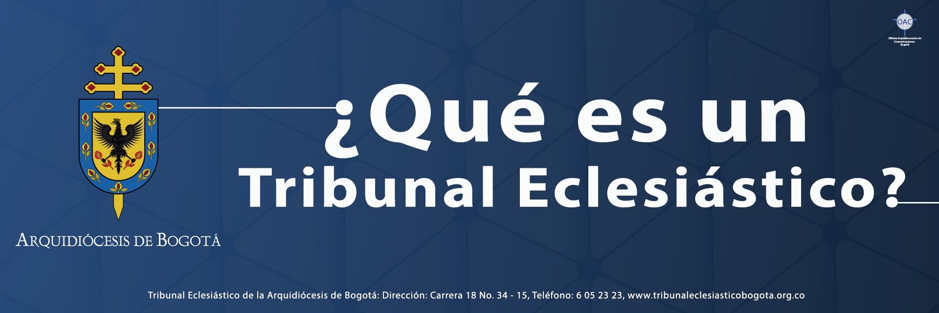 ¿Qué es un Tribunal Eclesiástico?
