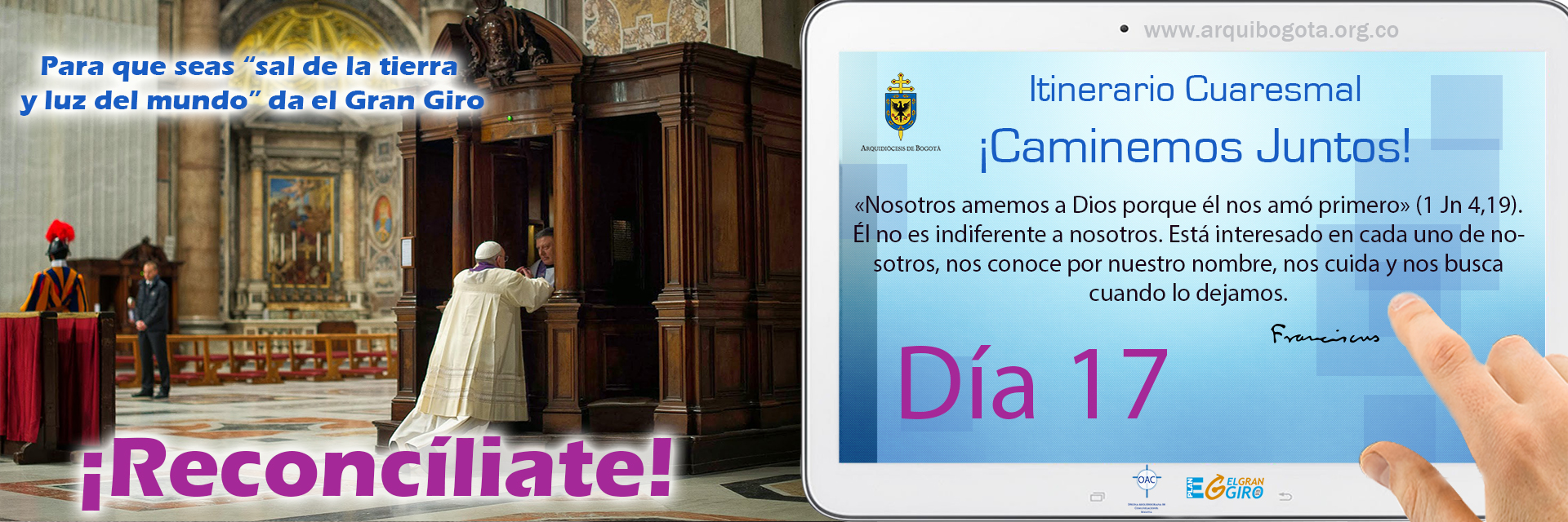 ¡Reconcíliate!Itinerario Cuaresmal - ¡Caminemos Juntos! Día 17