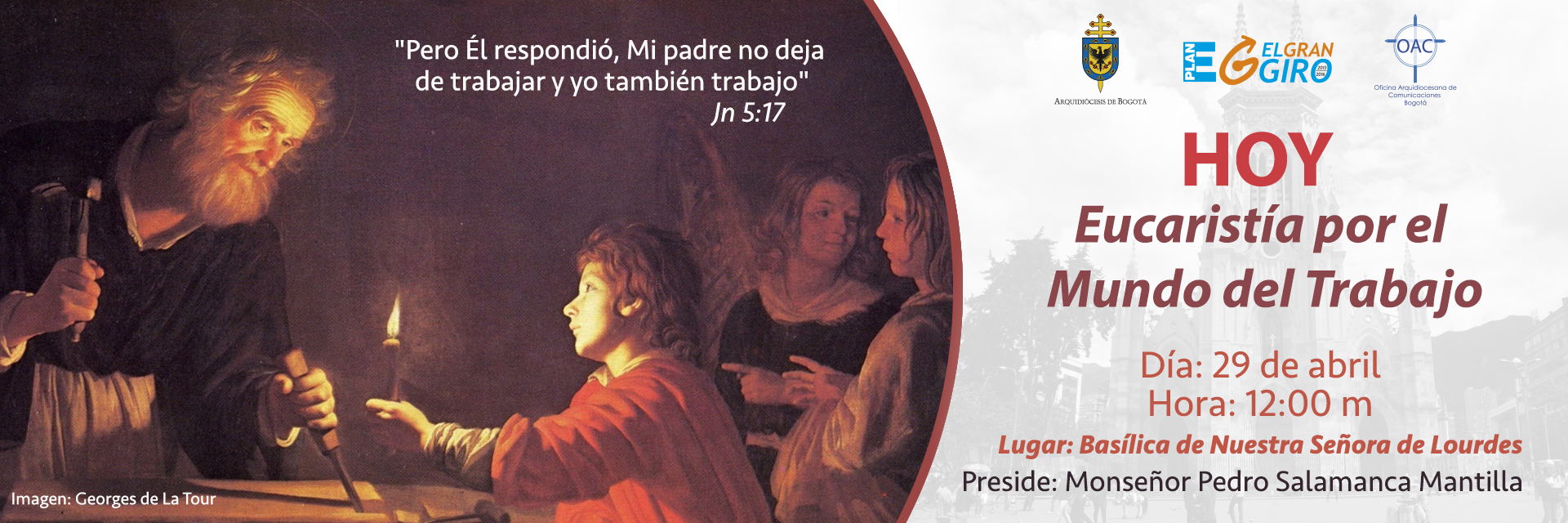 Eucaristía por el mundo del trabajo. 29 de abril de 2016