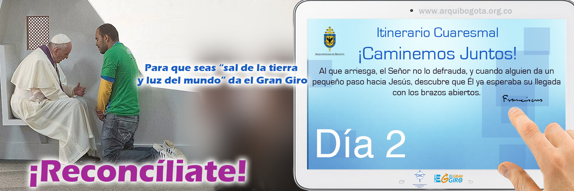 ¡Reconcíliate!Itinerario Cuaresmal - ¡Caminemos Juntos! Día 2