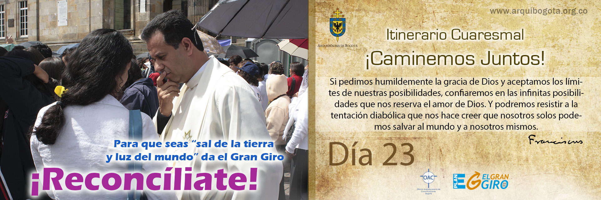 ¡Reconcíliate!Itinerario Cuaresmal - ¡Caminemos Juntos! Día 23