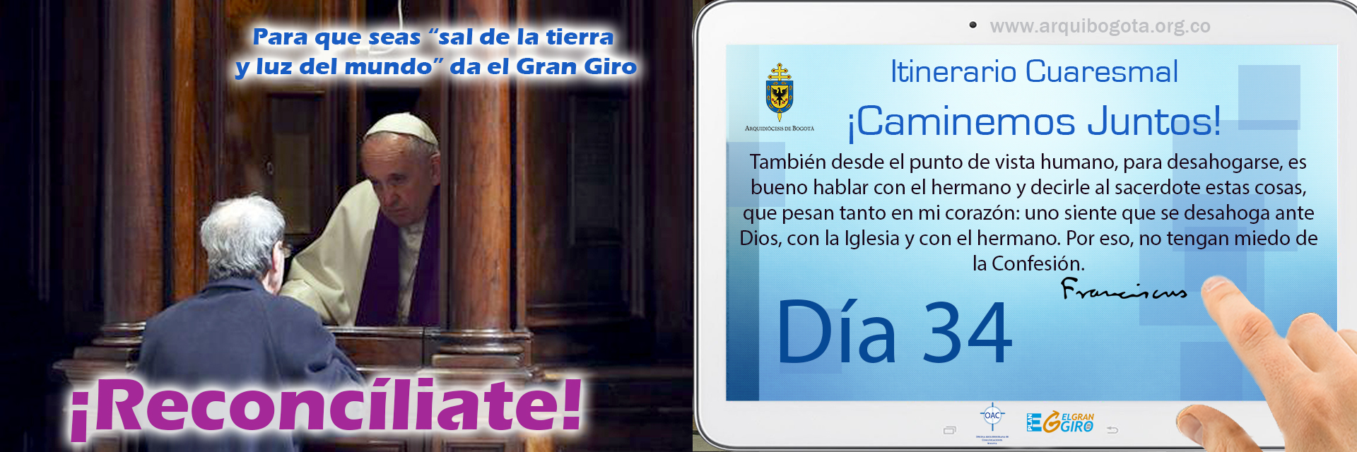 ¡Reconcíliate!Itinerario Cuaresmal - ¡Caminemos Juntos! Día 34