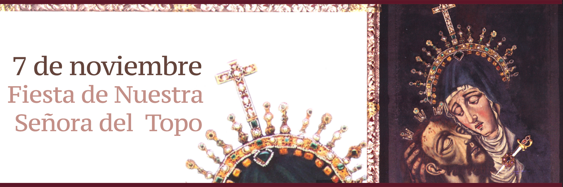 Gran fiesta de Nuestra Señora del Topo