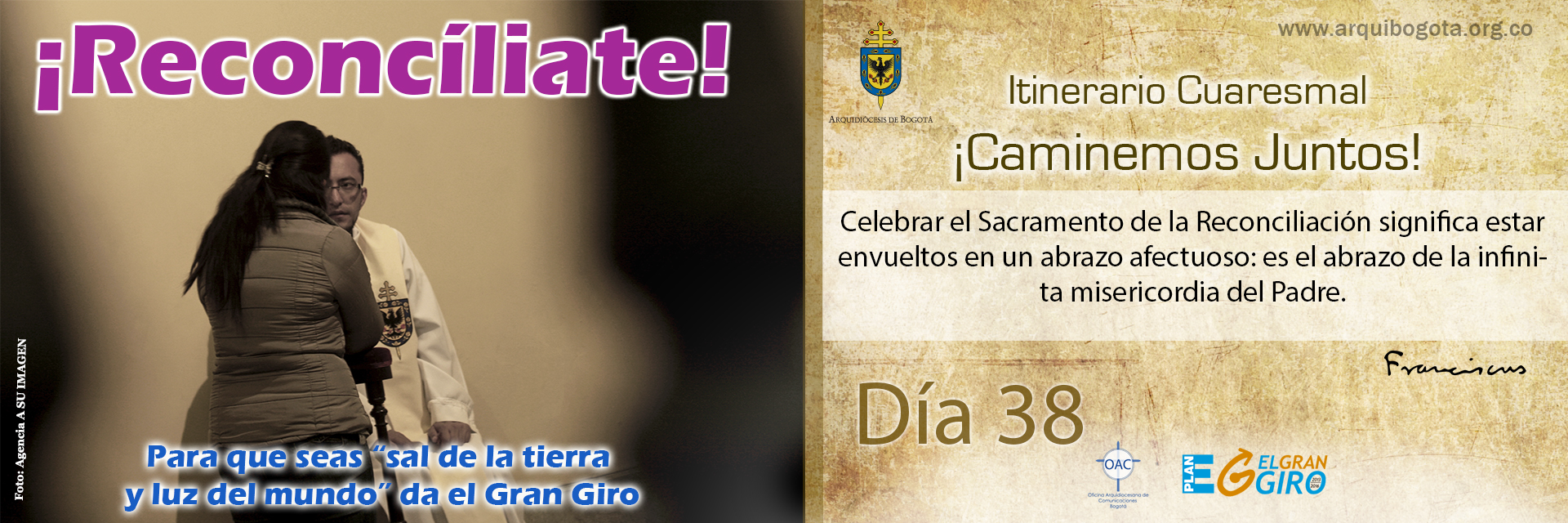 ¡Reconcíliate!Itinerario Cuaresmal - ¡Caminemos Juntos! Día 38