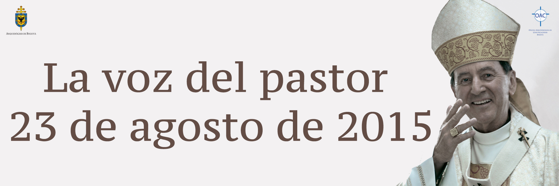 La voz del pastor 23 de agosto de 2015