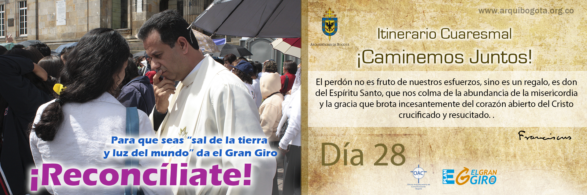 ¡Reconcíliate!Itinerario Cuaresmal - ¡Caminemos Juntos! Día 28