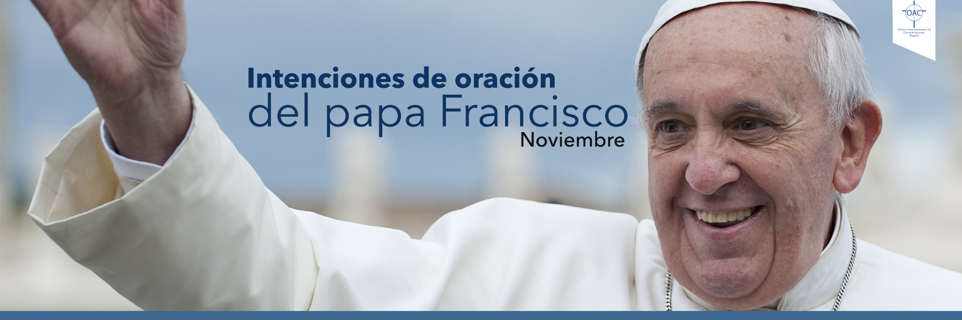 Intenciones de oración del papa Francisco - Noviembre