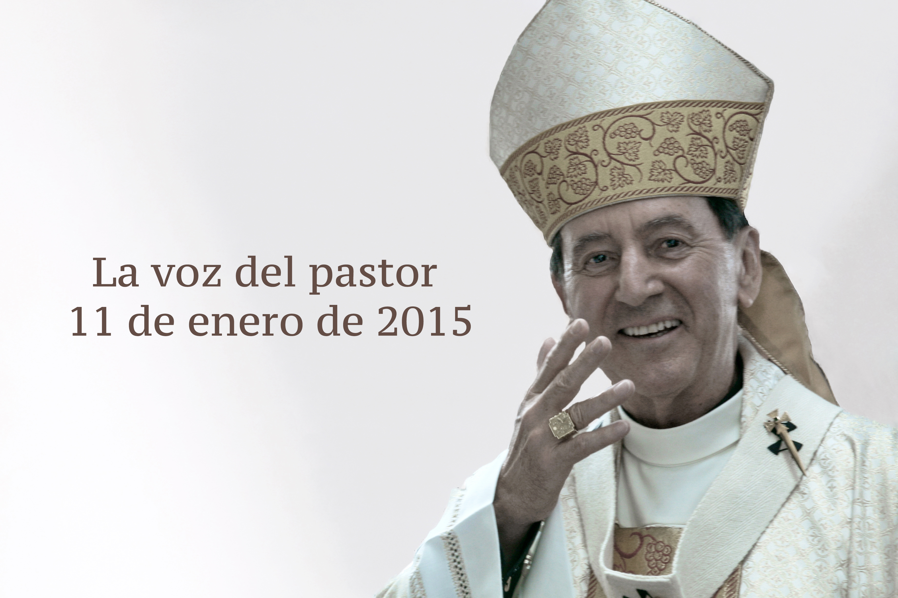 La voz del pastor 11 de enero de 2015