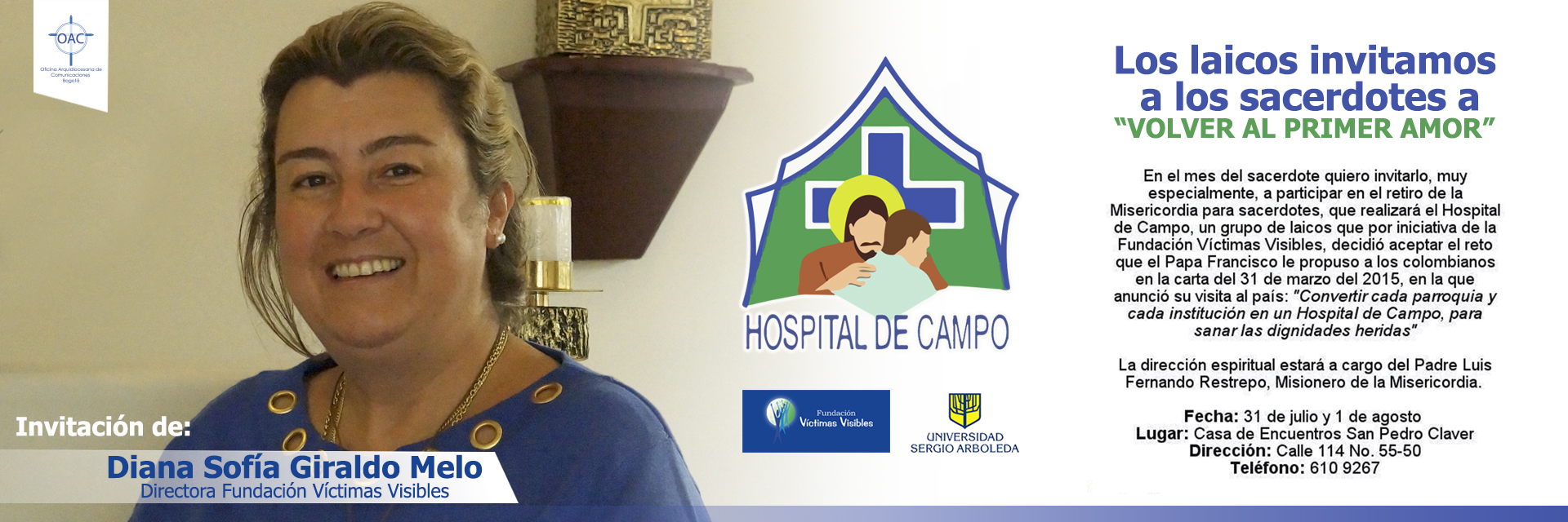 Invitación al retiro, hospital de campo - Volver al primer amor