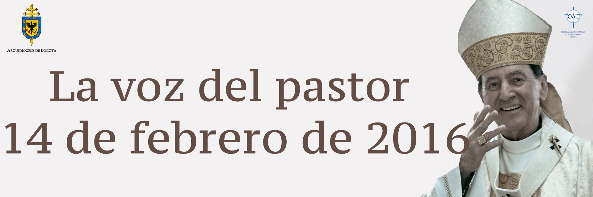 La voz del pastor 14 de febrero de 2016
