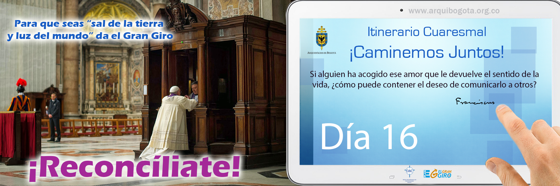 ¡Reconcíliate!Itinerario Cuaresmal - ¡Caminemos Juntos! Día 16