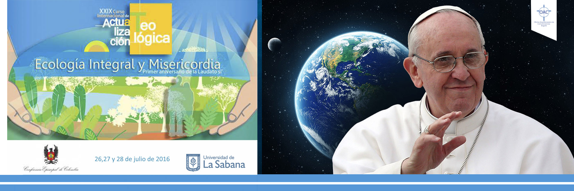 Ecología Integral y Misericordia: Primer aniversario de la “Laudato Sí”