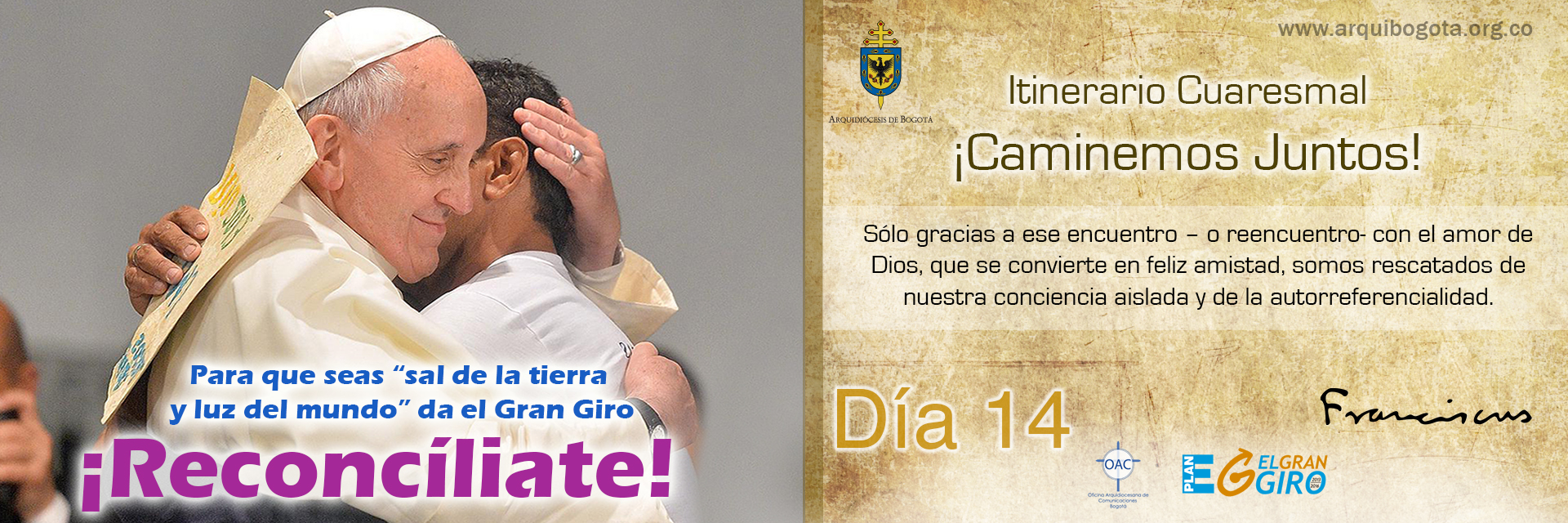 ¡Reconcíliate!Itinerario Cuaresmal - ¡Caminemos Juntos! Día 14