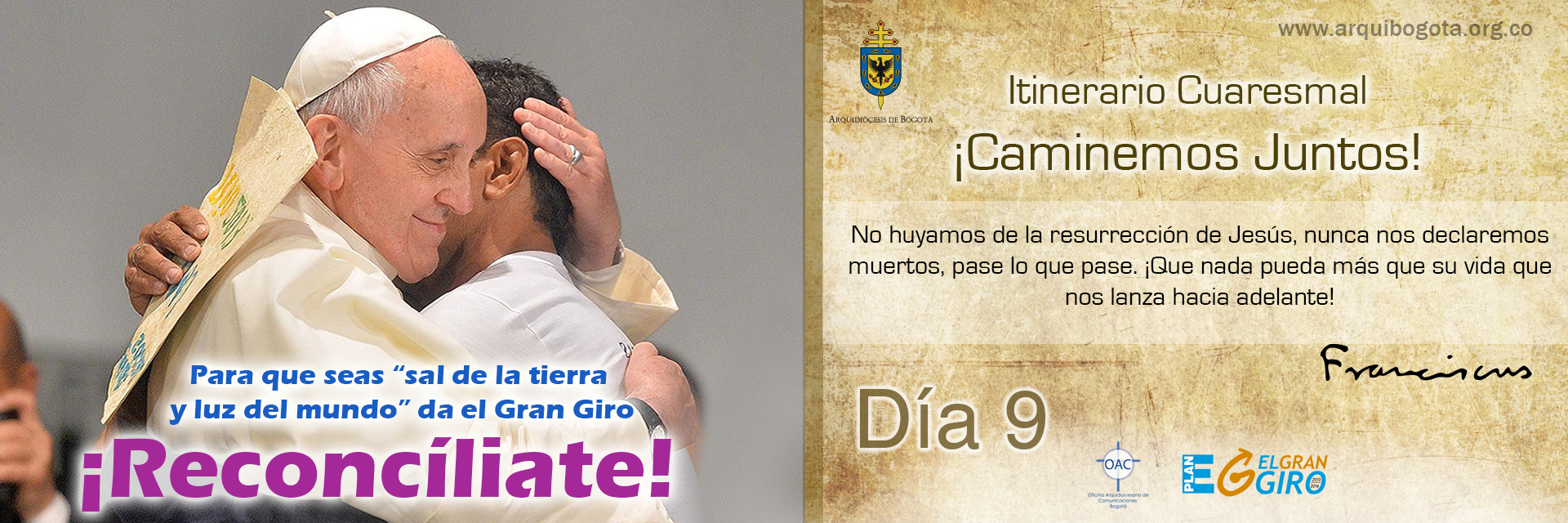 ¡Reconcíliate!Itinerario Cuaresmal - ¡Caminemos Juntos! Día 9