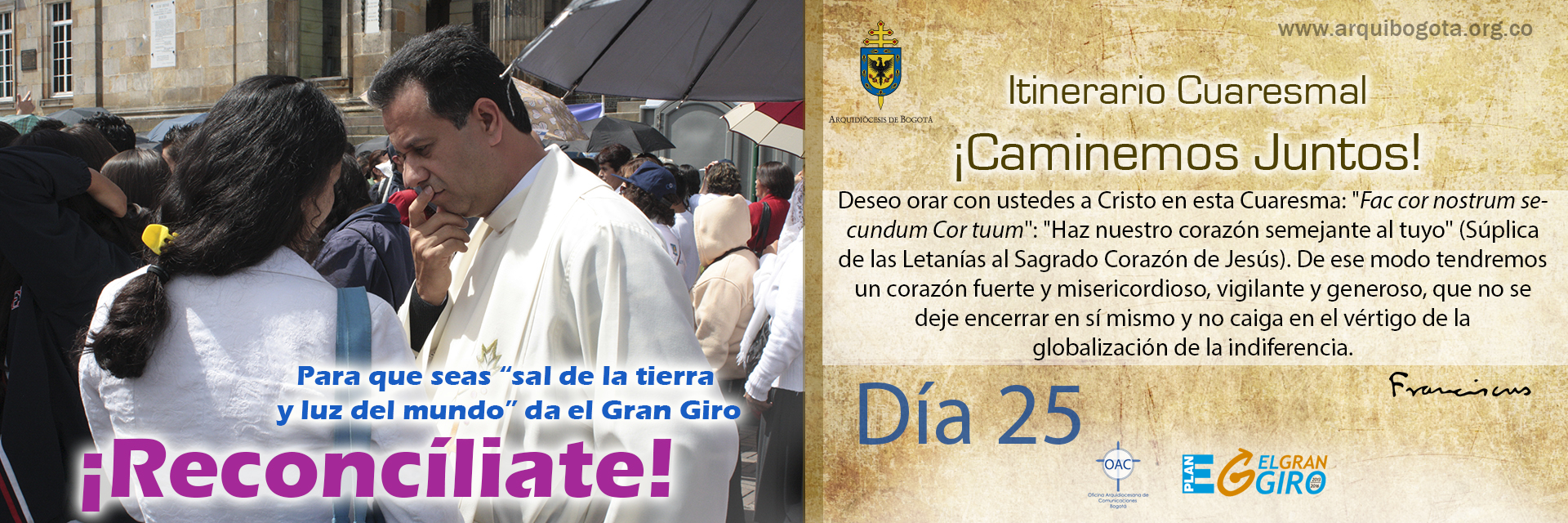 ¡Reconcíliate!Itinerario Cuaresmal - ¡Caminemos Juntos! Día 25