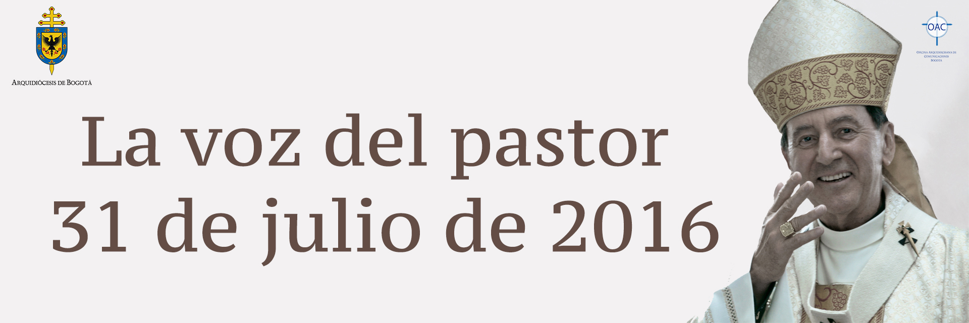 La voz del pastor 31 de julio de 2016