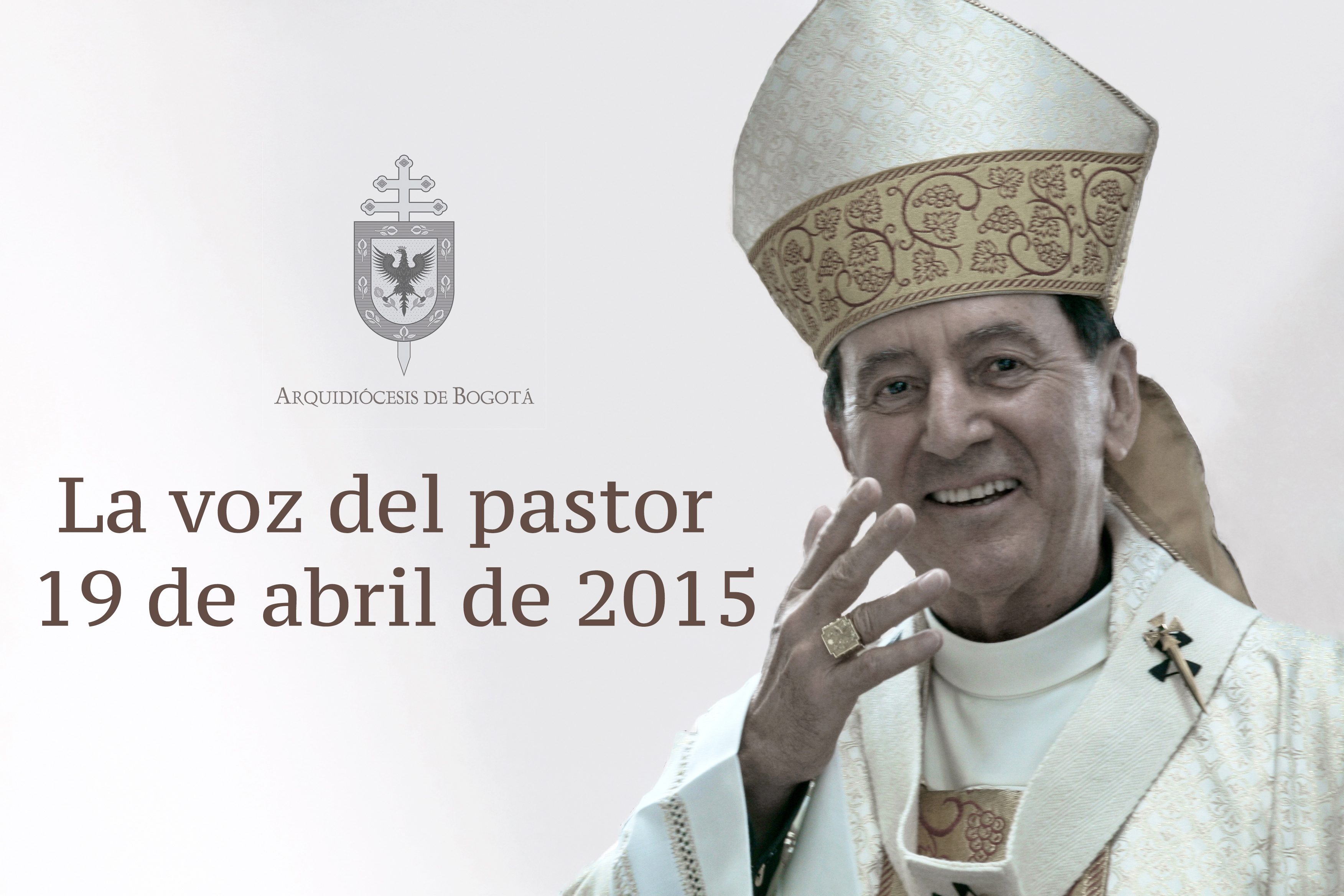 La voz del pastor 19 de abril de 2015