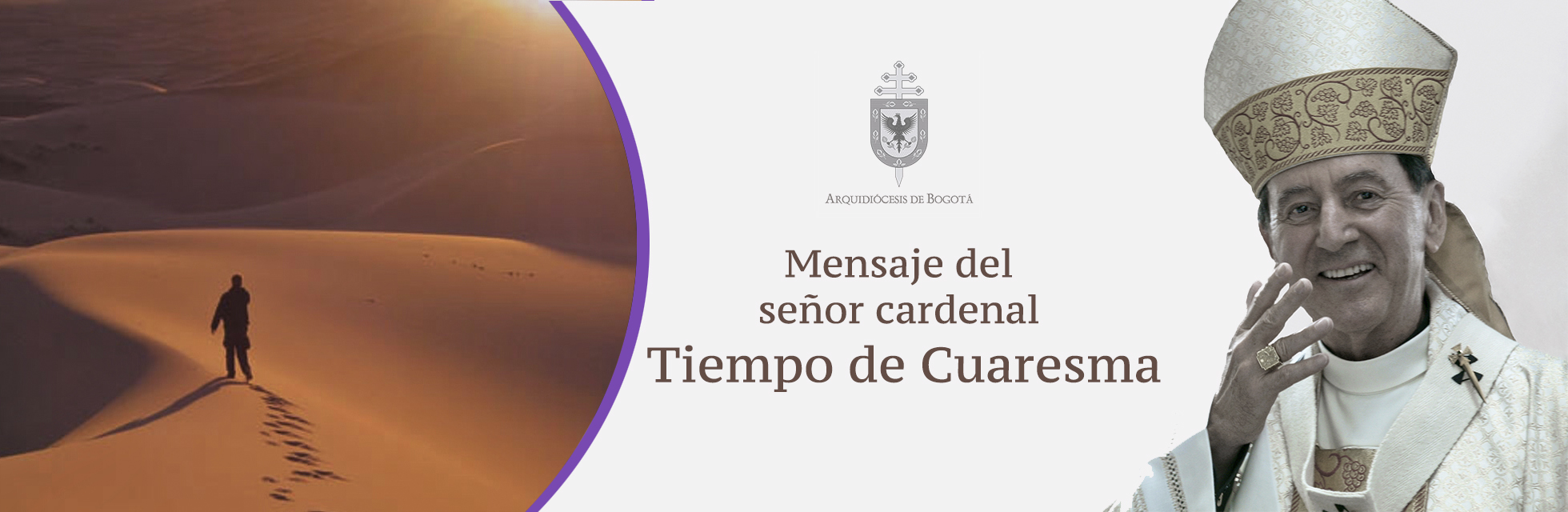 Mensaje del señor Cardenal para el tiempo de Cuaresma 2015
