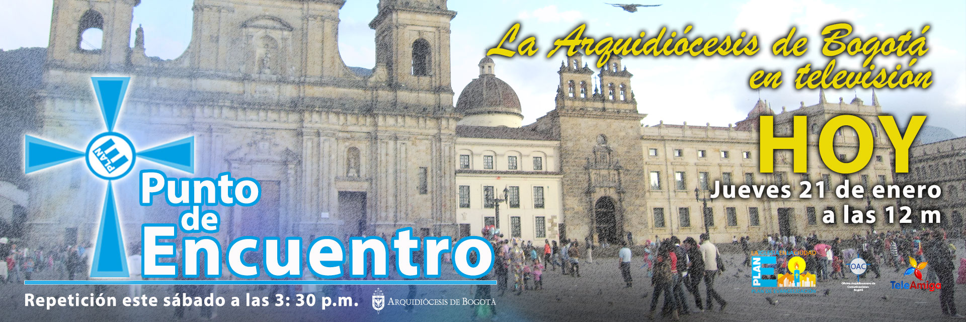 Nuestro “Punto de Encuentro” en la Plaza de Bolívar donde fuimos enviados a evangelizar