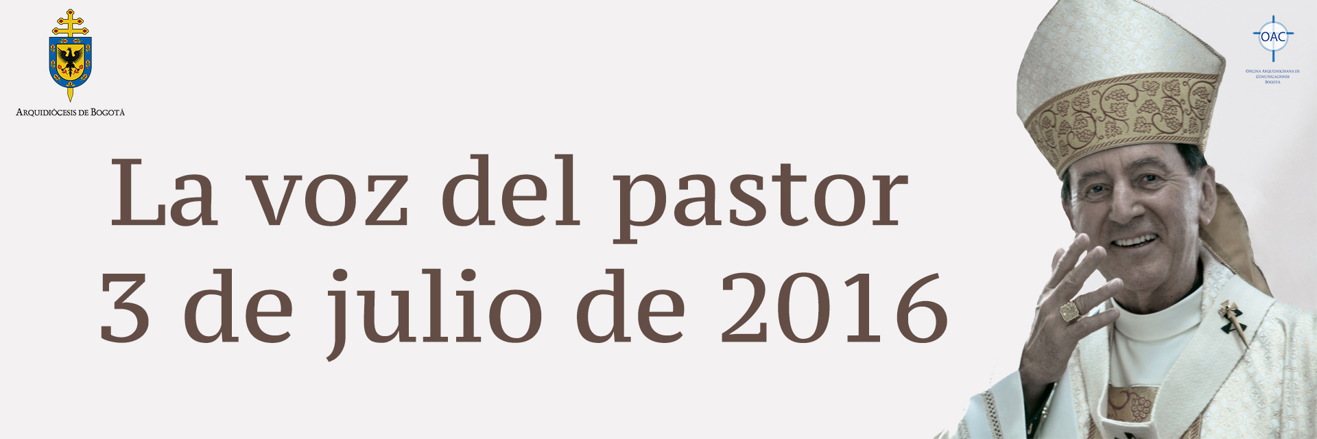 La voz del pastor 3 de julio de 2016