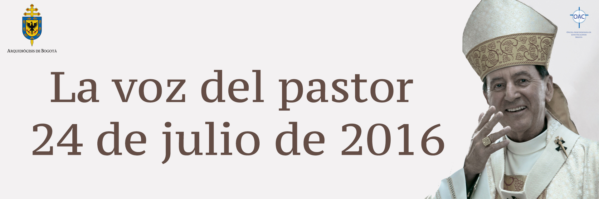 La voz del pastor 24 de julio de 2016