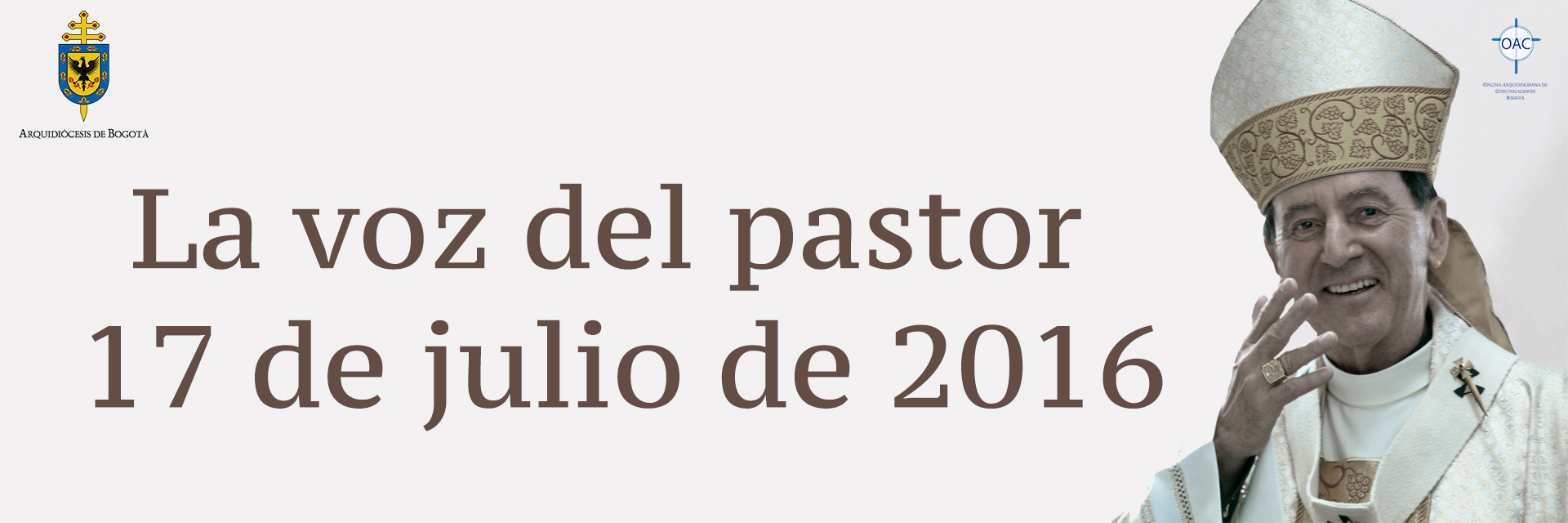 La voz del pastor 17 de julio de 2016