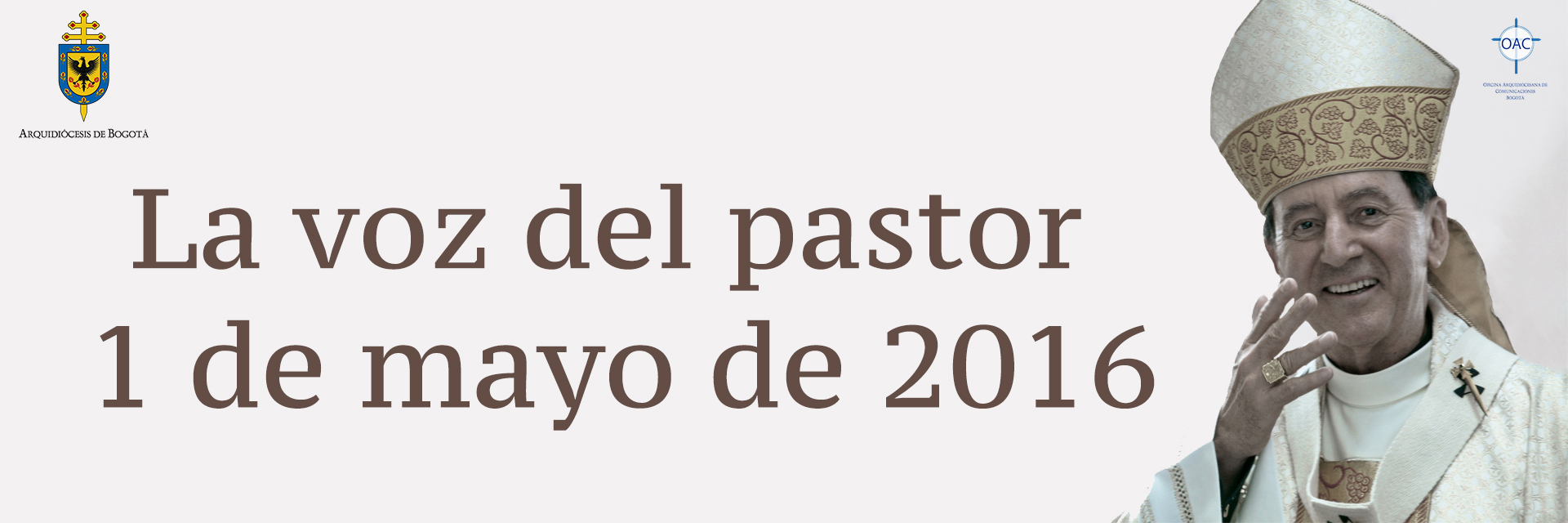 La voz del pastor  1 de mayo de 2016