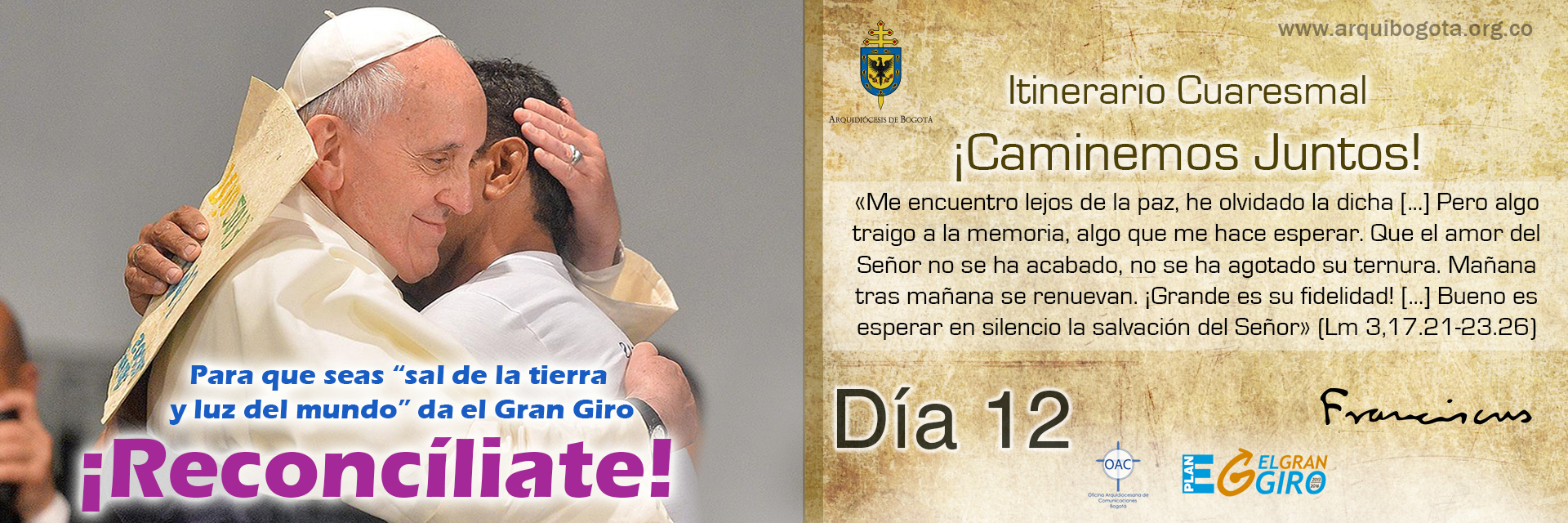 ¡Reconcíliate!Itinerario Cuaresmal - ¡Caminemos Juntos! Día 12