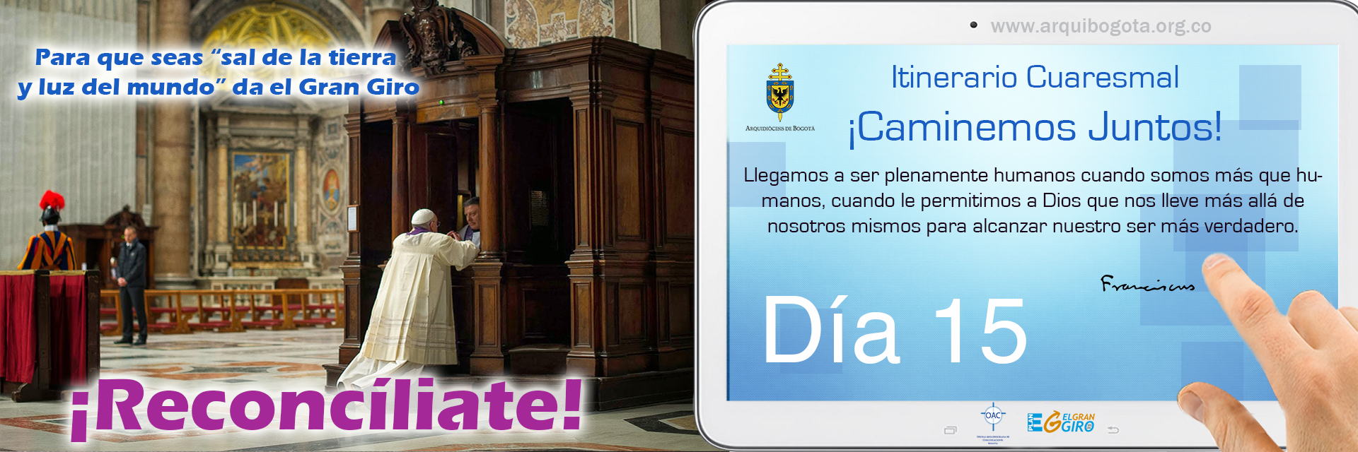 ¡Reconcíliate!Itinerario Cuaresmal - ¡Caminemos Juntos! Día 15