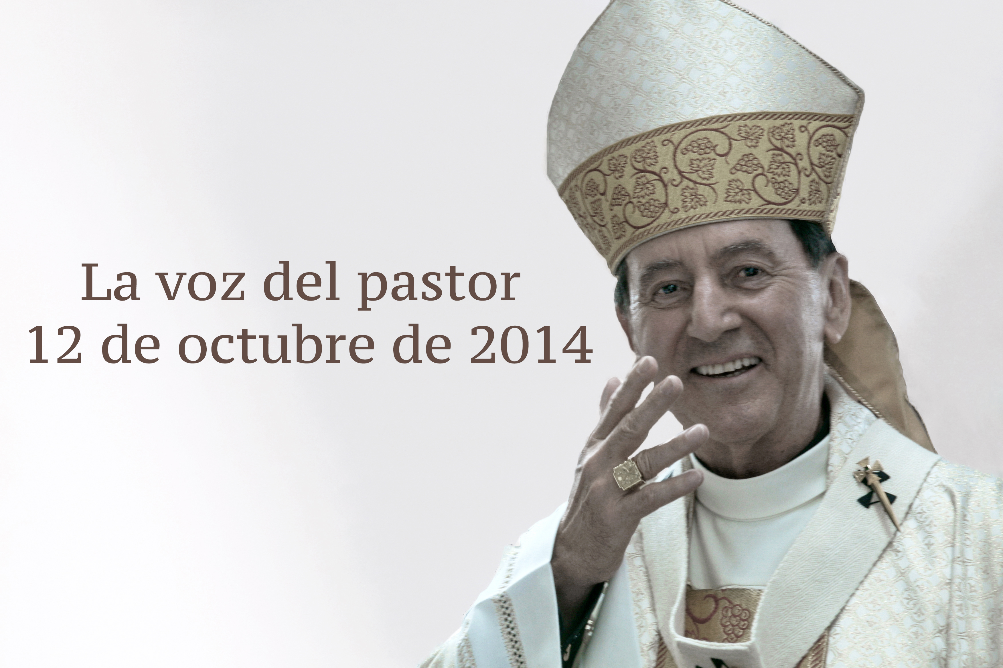 La voz del pastor 12 de octubre de 2014