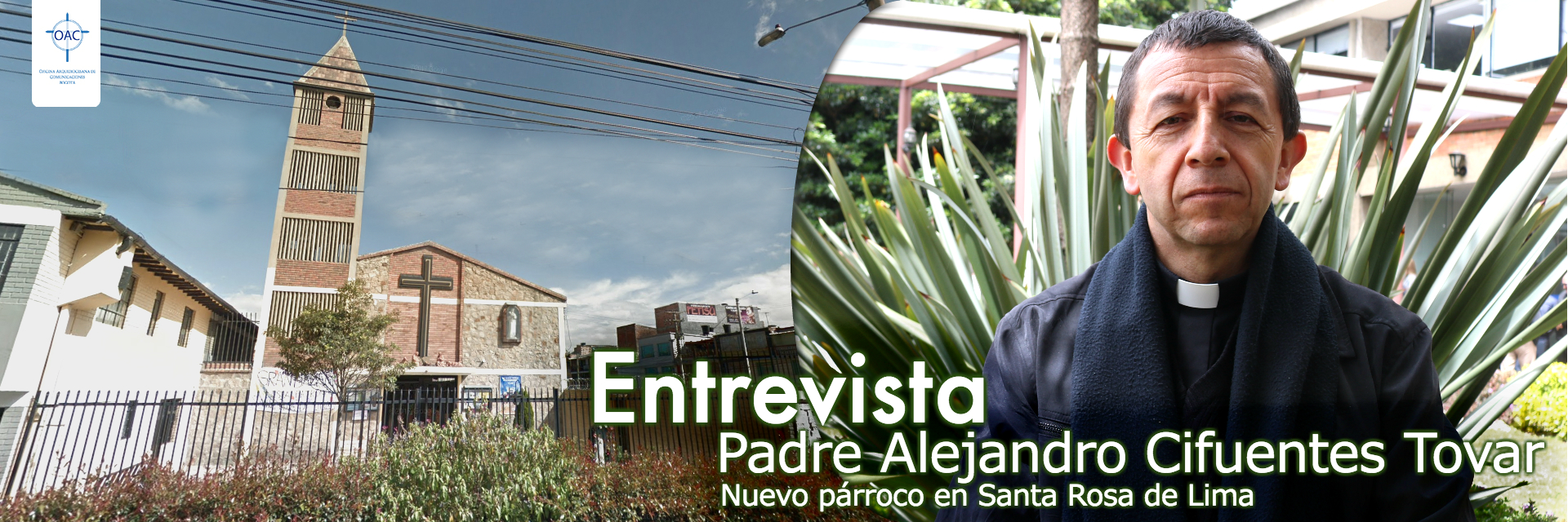 Un reto que traerá nuevas bendiciones: padre Alejandro Cifuentes