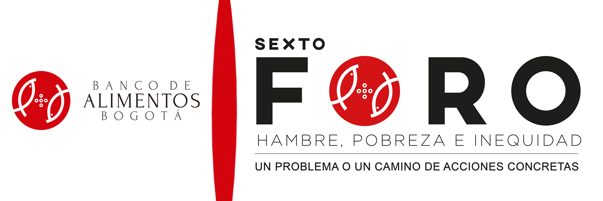 “Sexto Foro Hambre, Pobreza e Inequidad, un problema o un camino de acciones concretas”