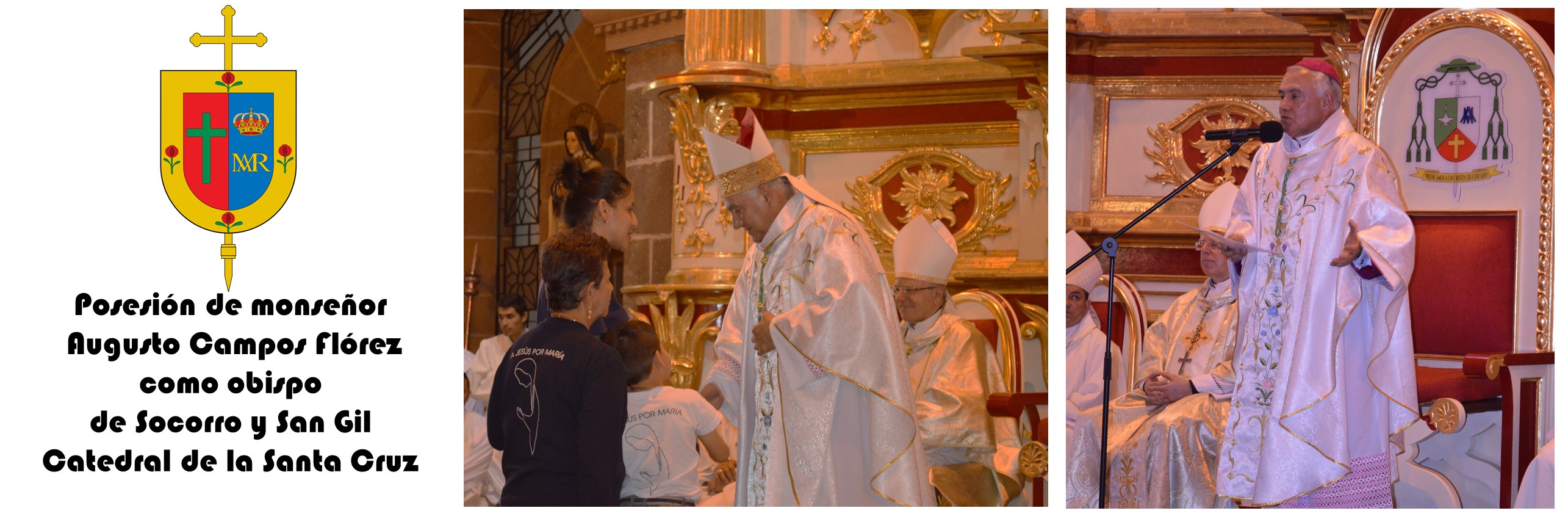 Posesión de monseñor Augusto Campos en la catedral del Socorro