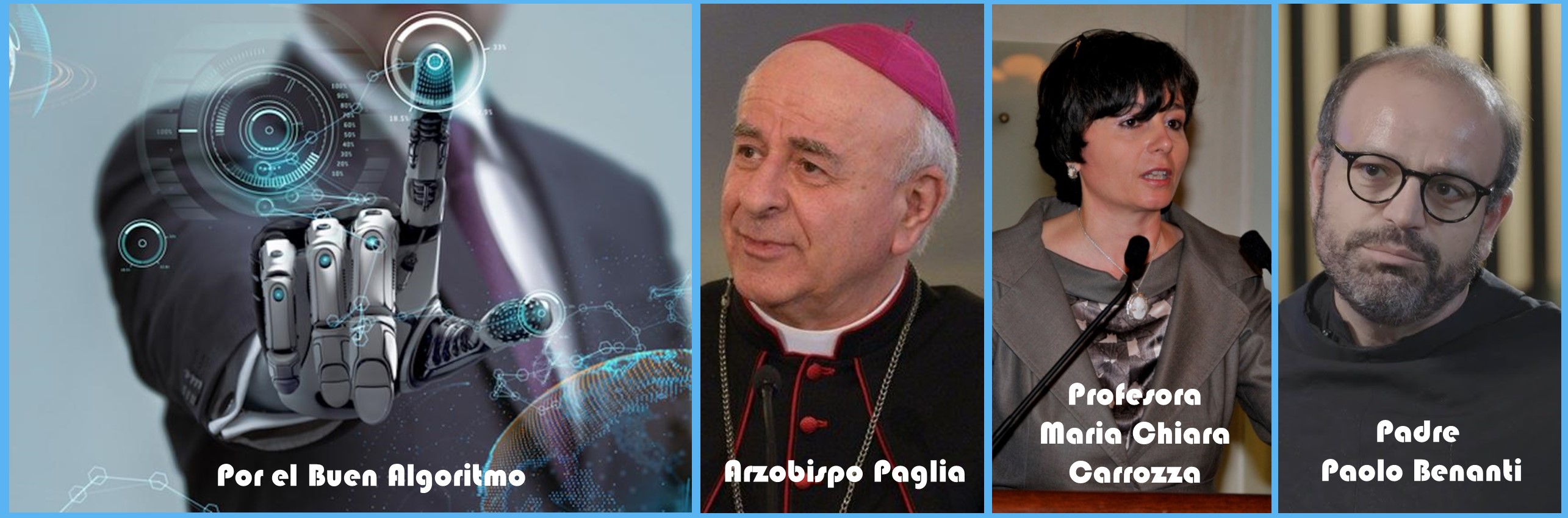 La Pontificia Academia para la Vida y, la Inteligencia Artificial