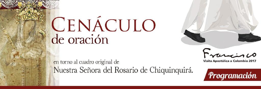 Programación para la visita de la imagen de Nuestra Señora de Chiquinquirá en la Catedral de Bogotá