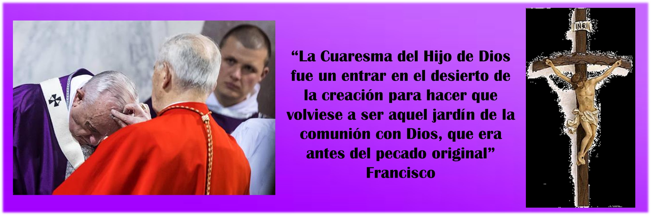 Mensaje del papa Francisco para la Cuaresma