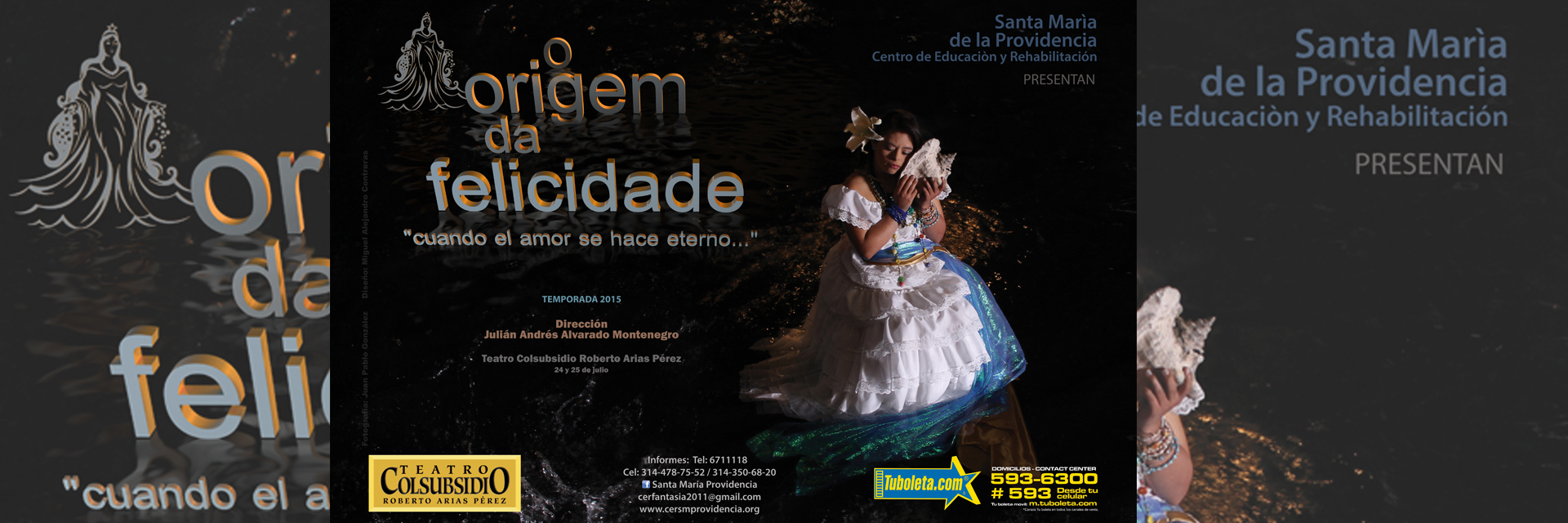 obra “O Origem da felicidade – cuando el amor se hace eterno”