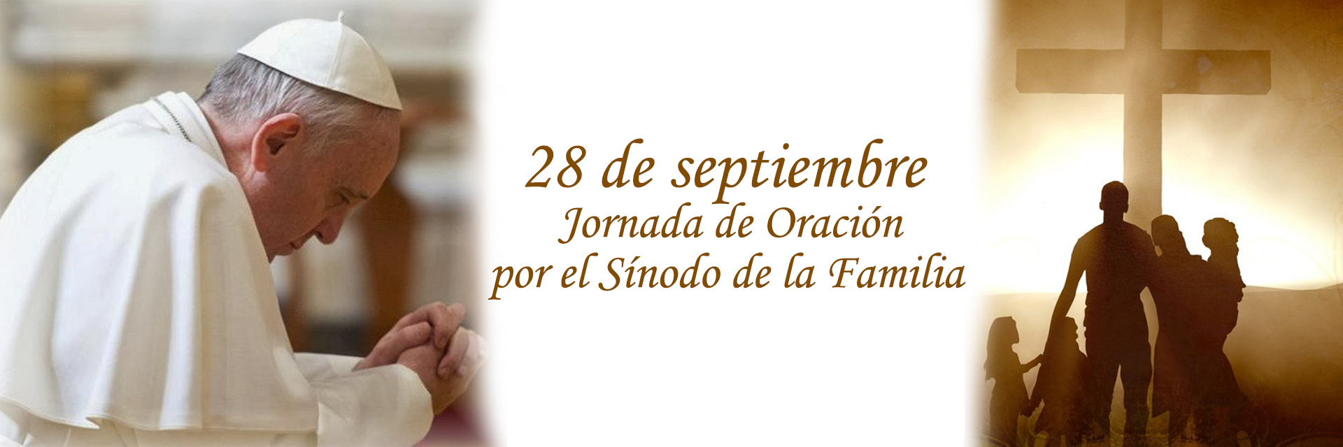 28 de septiembre Jornada de Oración por el Sínodo de la Familia
