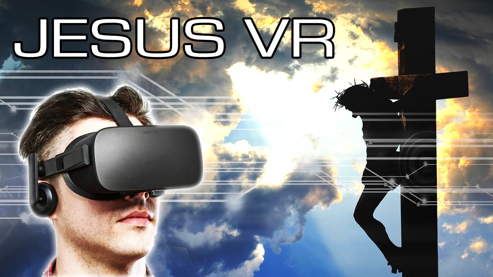 “Jesus VR - The Story of Christ”, nuevo filme en realidad virtual